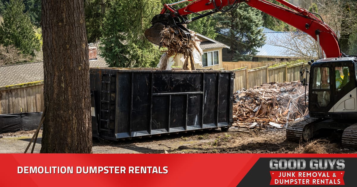 Dumpster rental for demolition projects.
